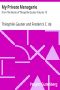 [Gutenberg 30760] • My Private Menagerie / from The Works of Theophile Gautier Volume 19